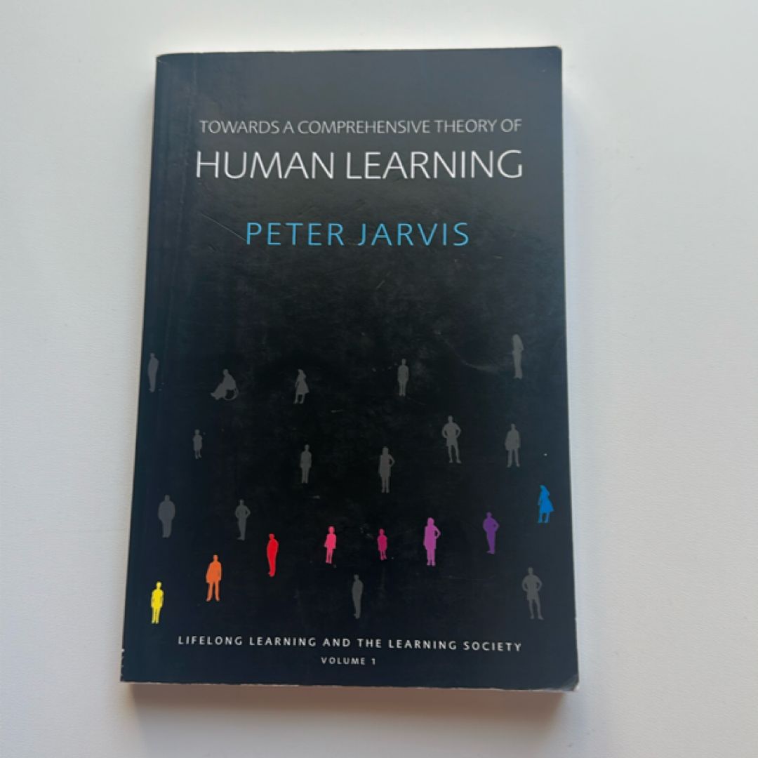Towards a Comprehensive Theory of Human Learning