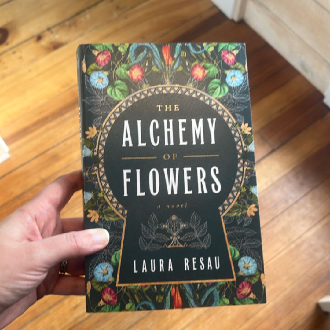 The Alchemy of Flowers