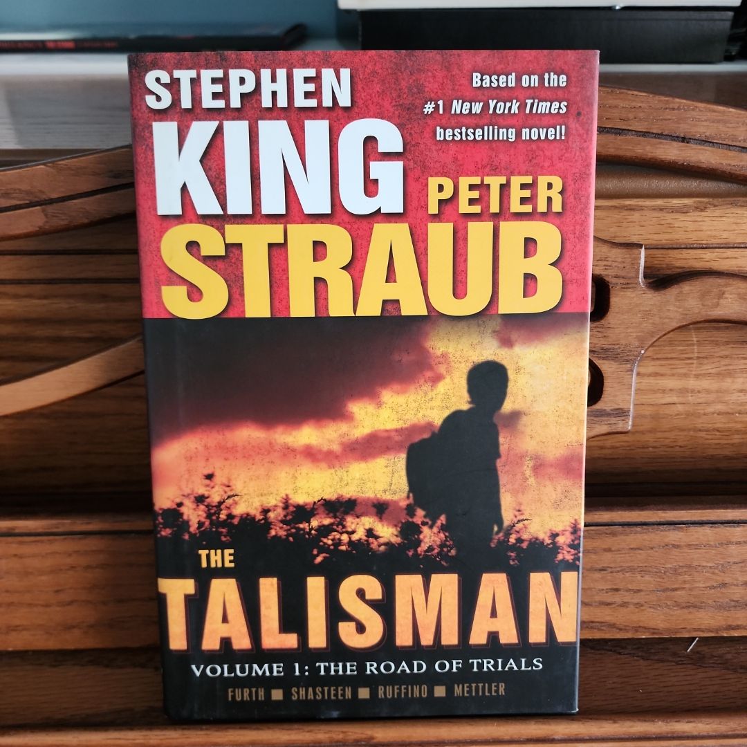 The Talisman: Volume 1: the Road of Trials