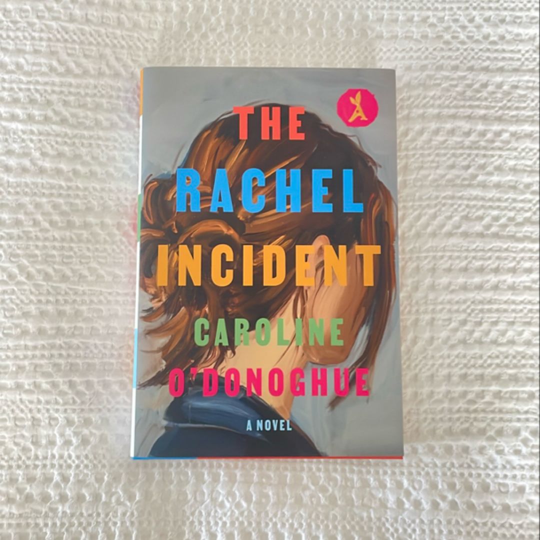 The Rachel Incident