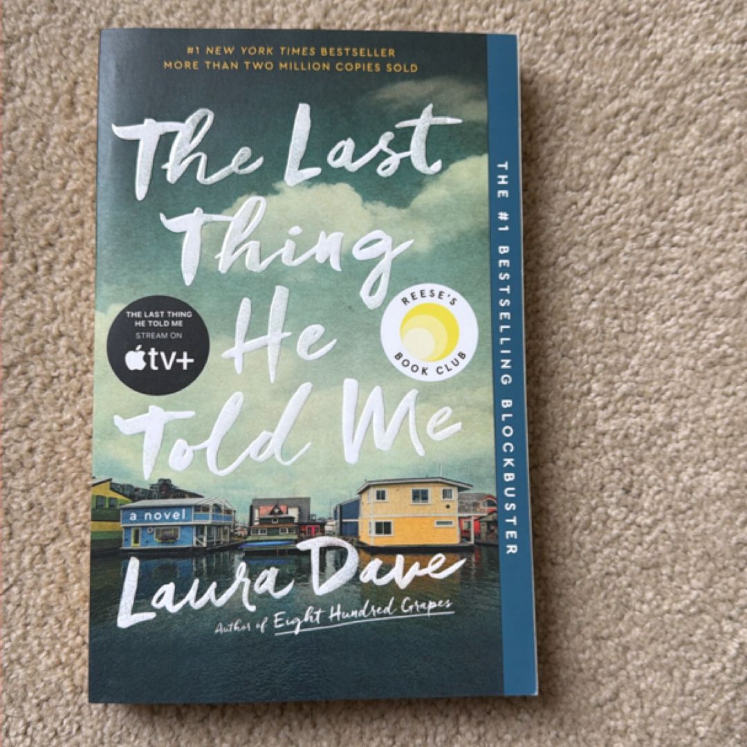 The Last Thing He Told Me