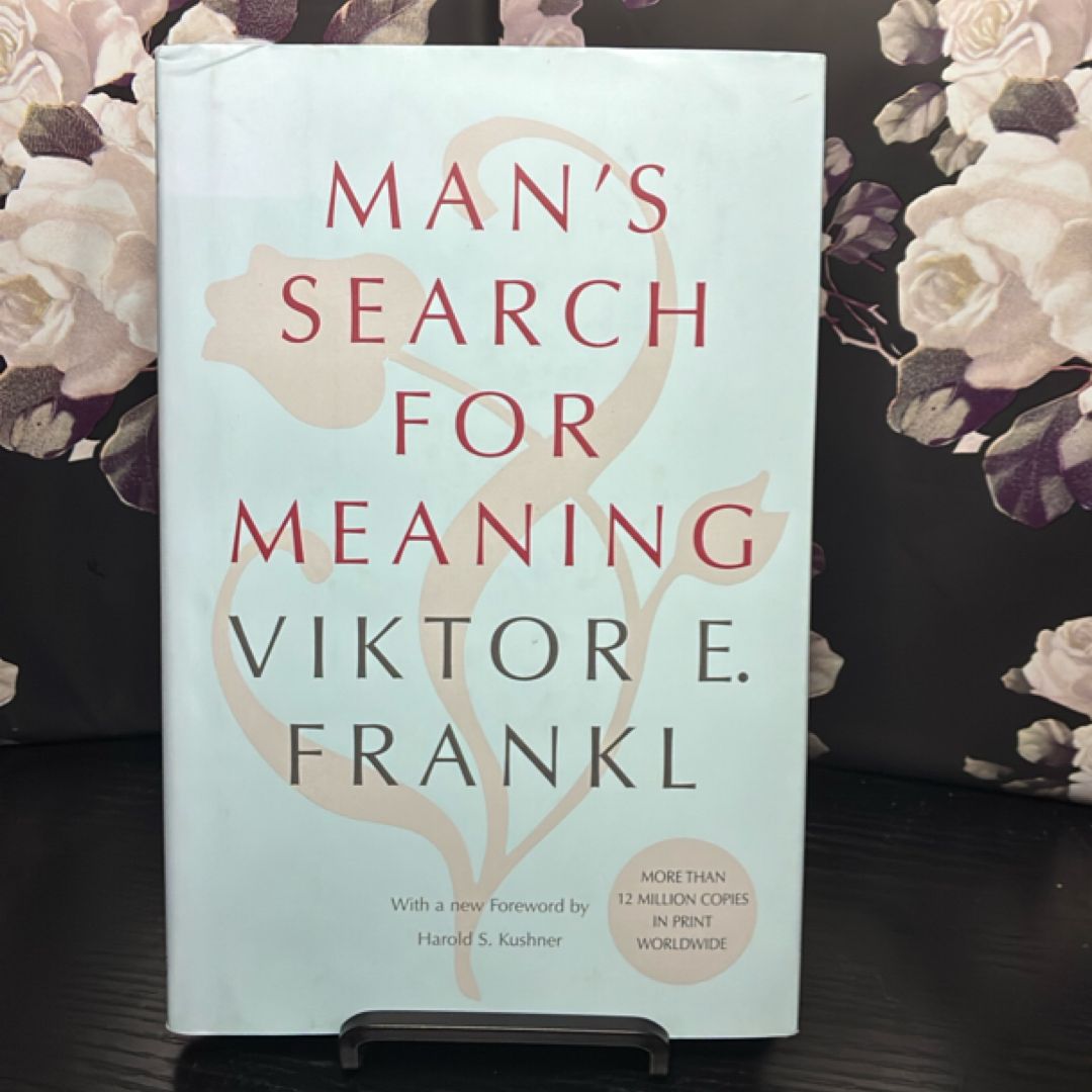 Man's Search for Meaning