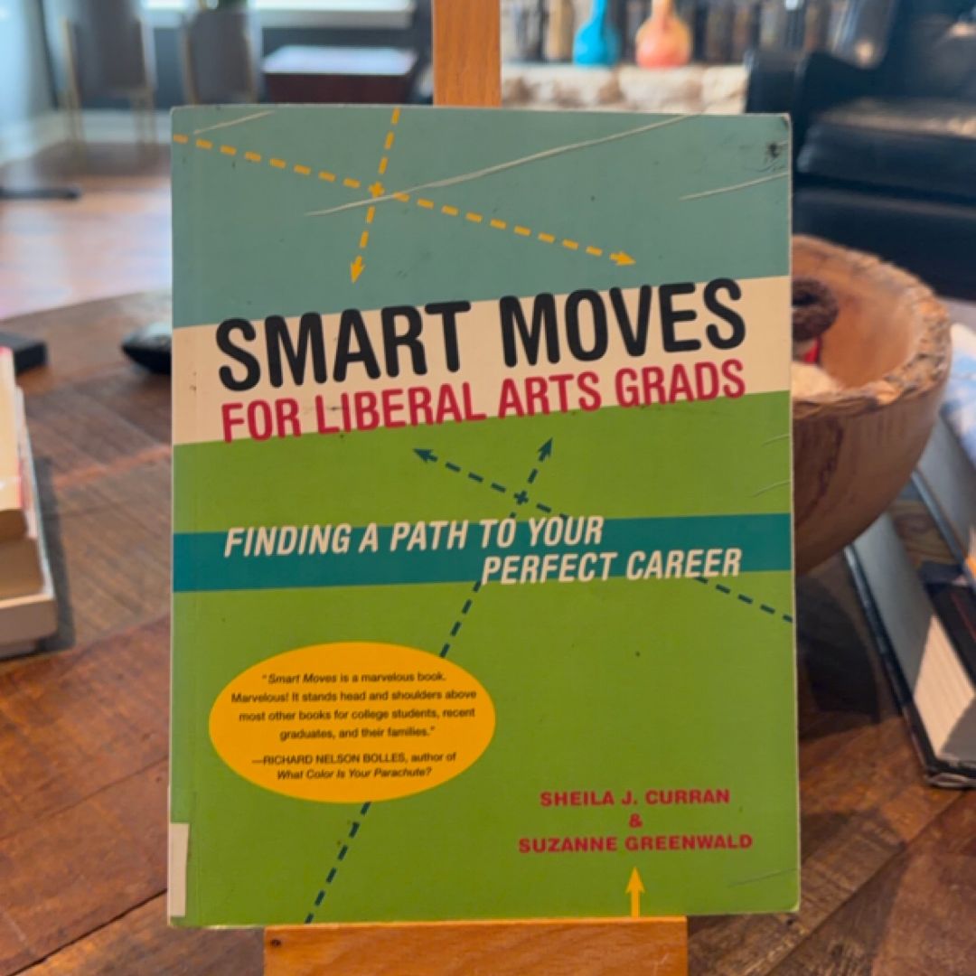 Smart Moves for Liberal Arts Grads