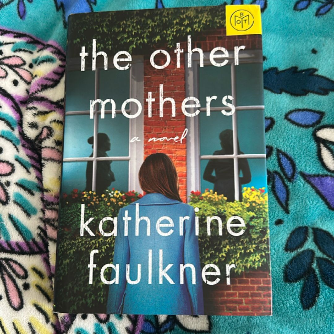 The Other Mothers