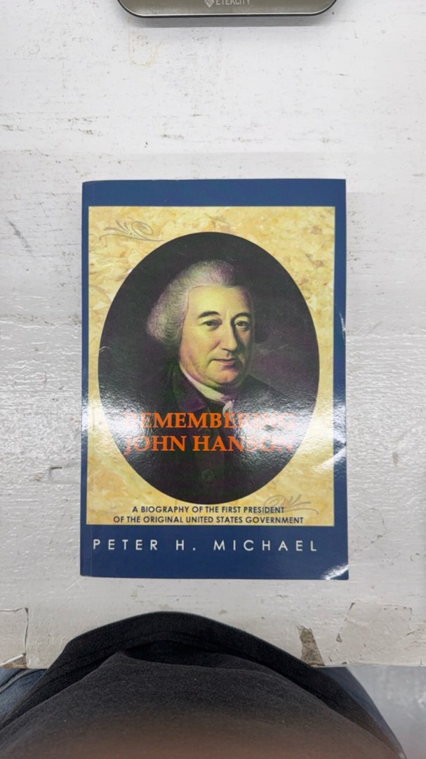 Remembering John Hanson