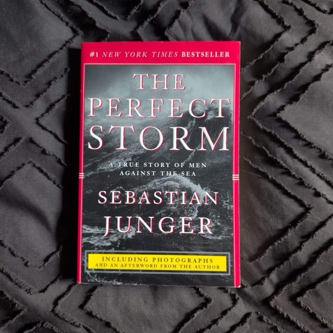 The Perfect Storm