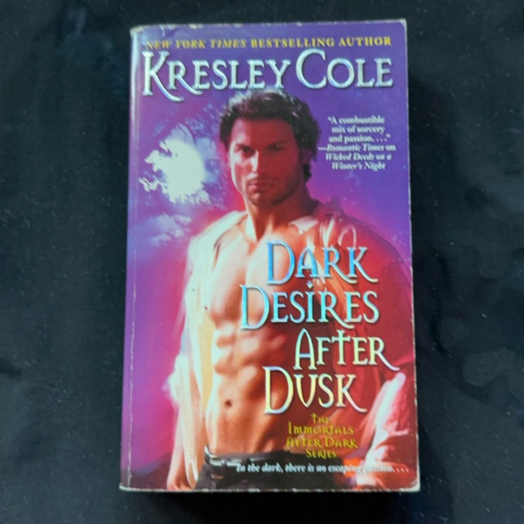Dark Desires after Dusk
