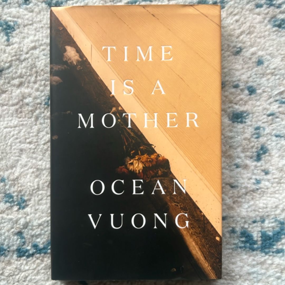 Time Is a Mother