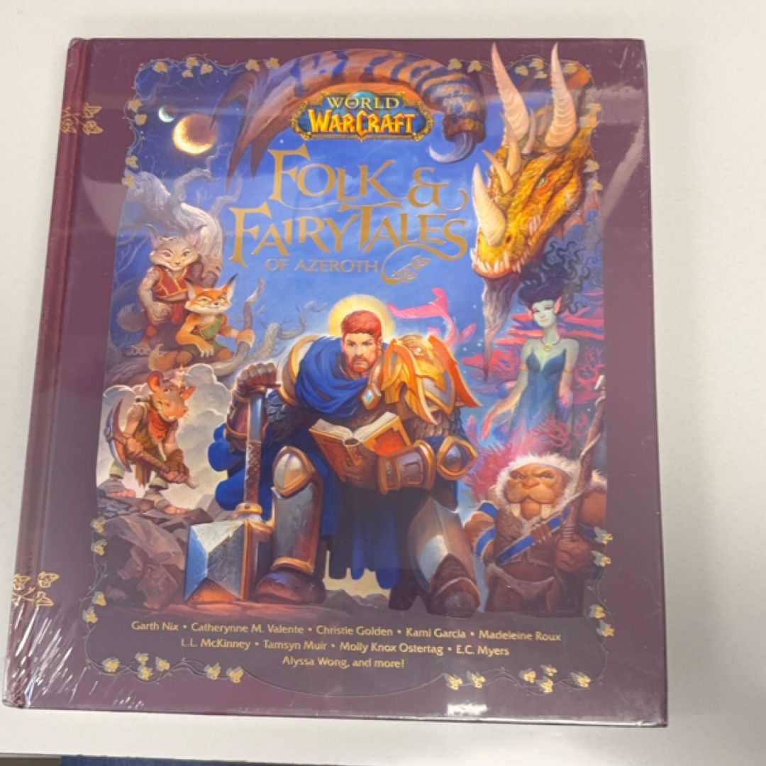 World of Warcraft: Folk and Fairy Tales of Azeroth