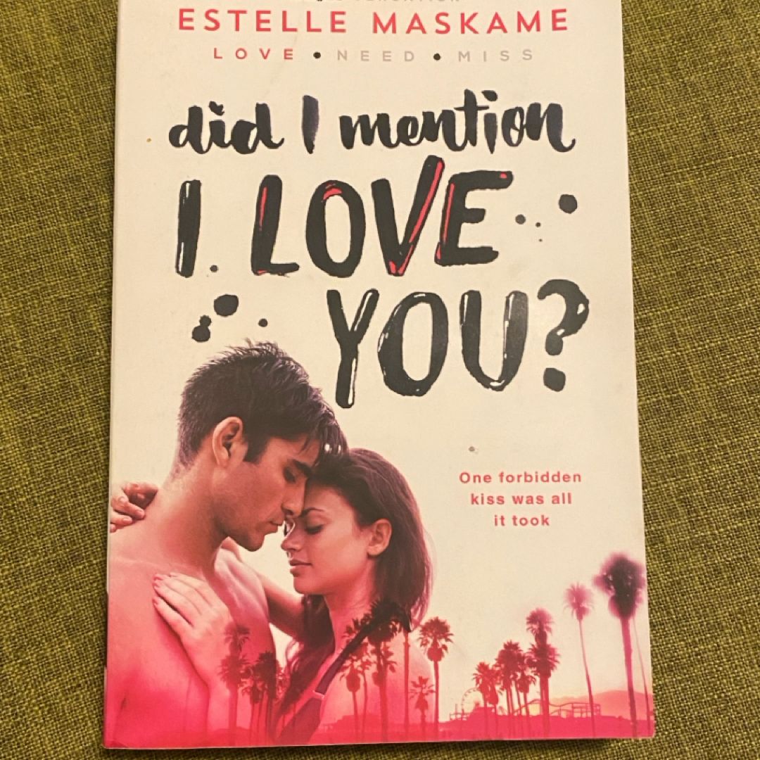 Did I Mention I Love You?