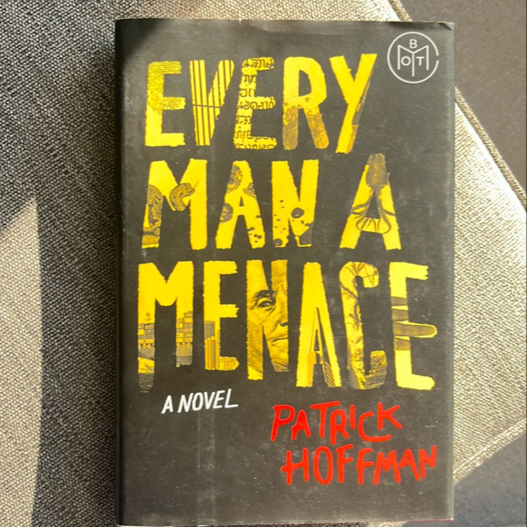 Every Man a Menace