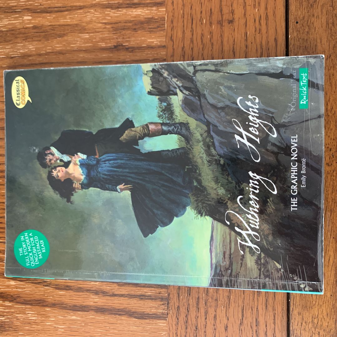 Wuthering Heights the Graphic Novel - Quick Text