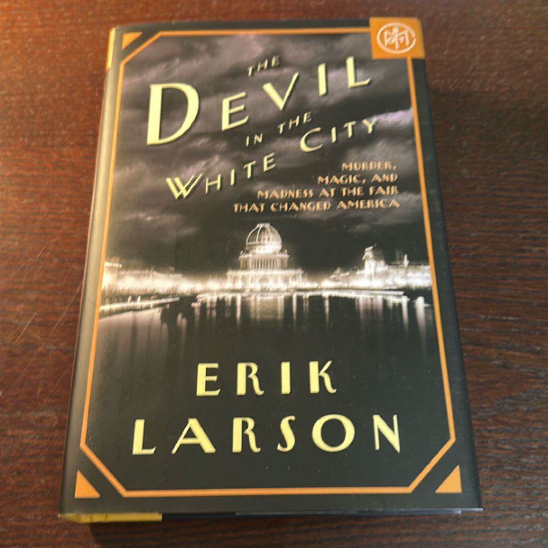 The Devil in the White City