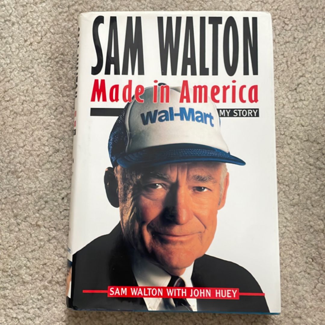 Sam Walton and Wal-Mart
