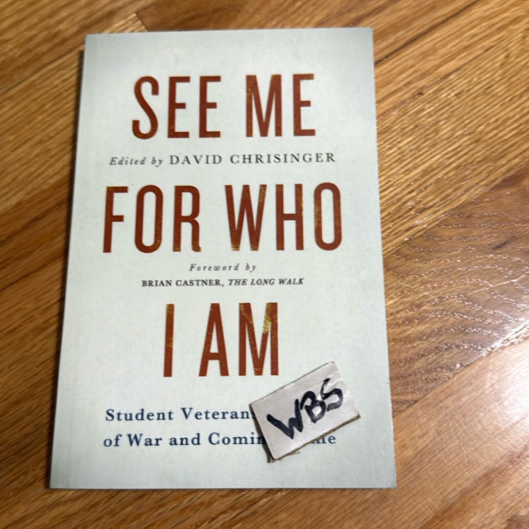 See Me for Who I Am