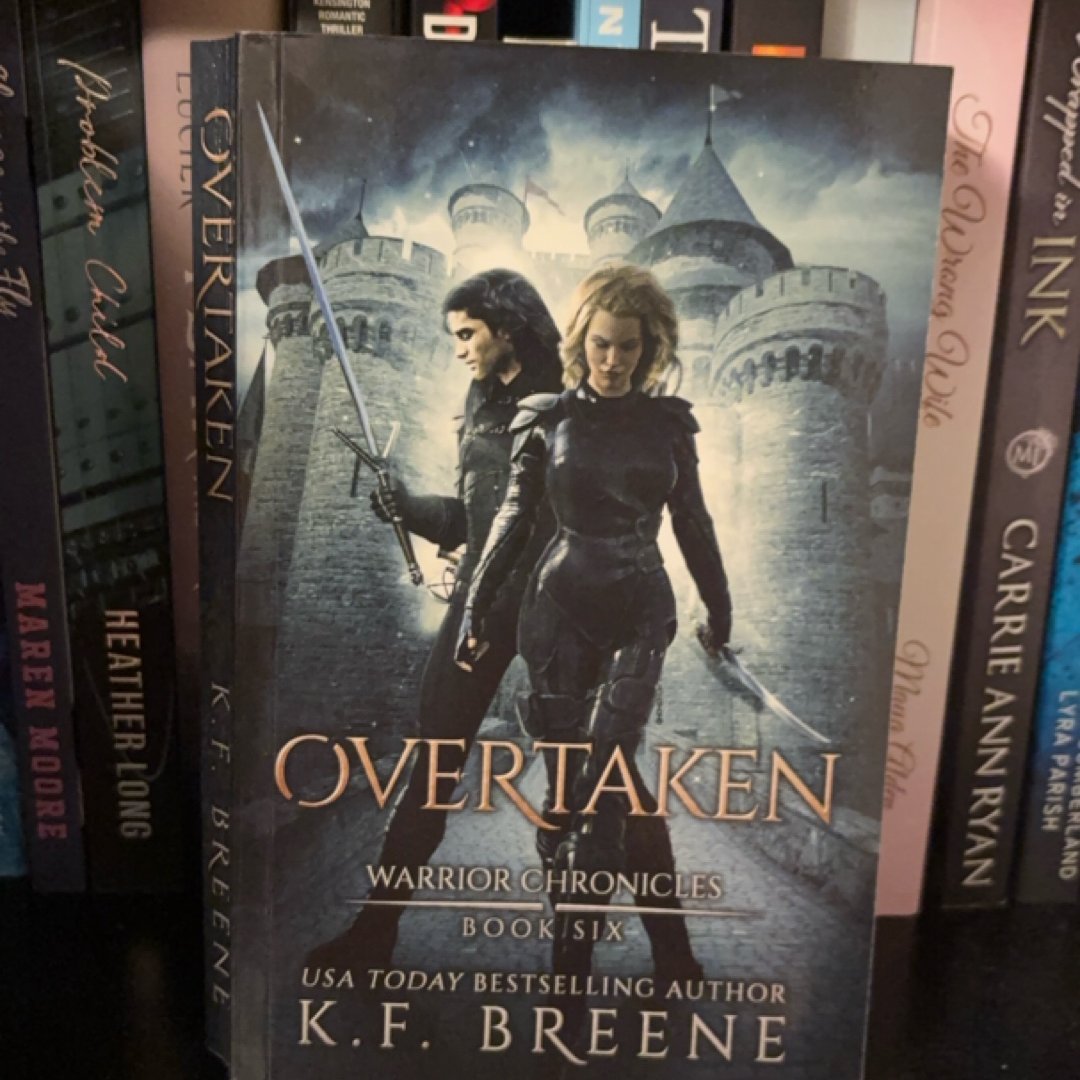 Overtaken (Warrior Chronicles #6)