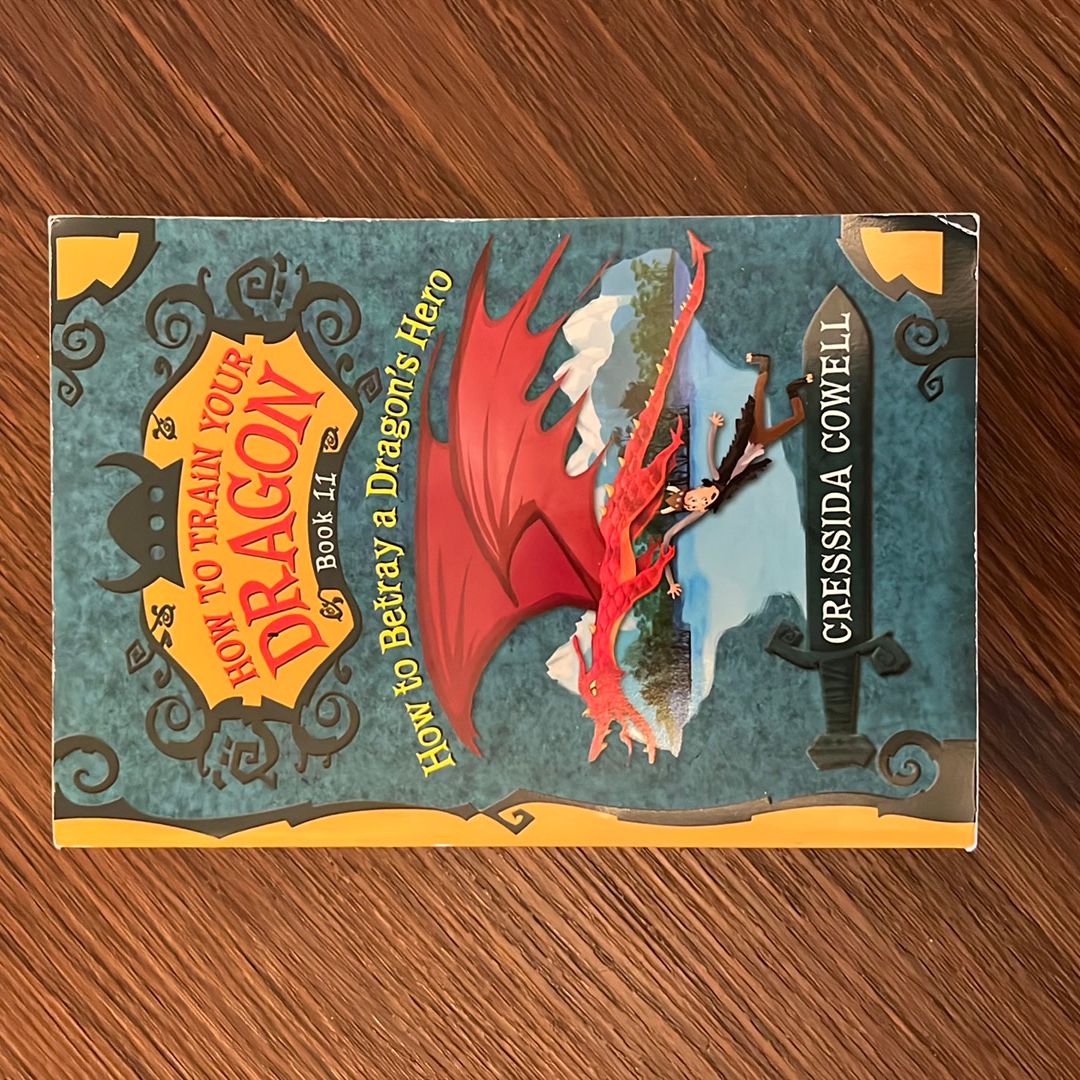 How to Train Your Dragon: How to Betray a Dragon's Hero