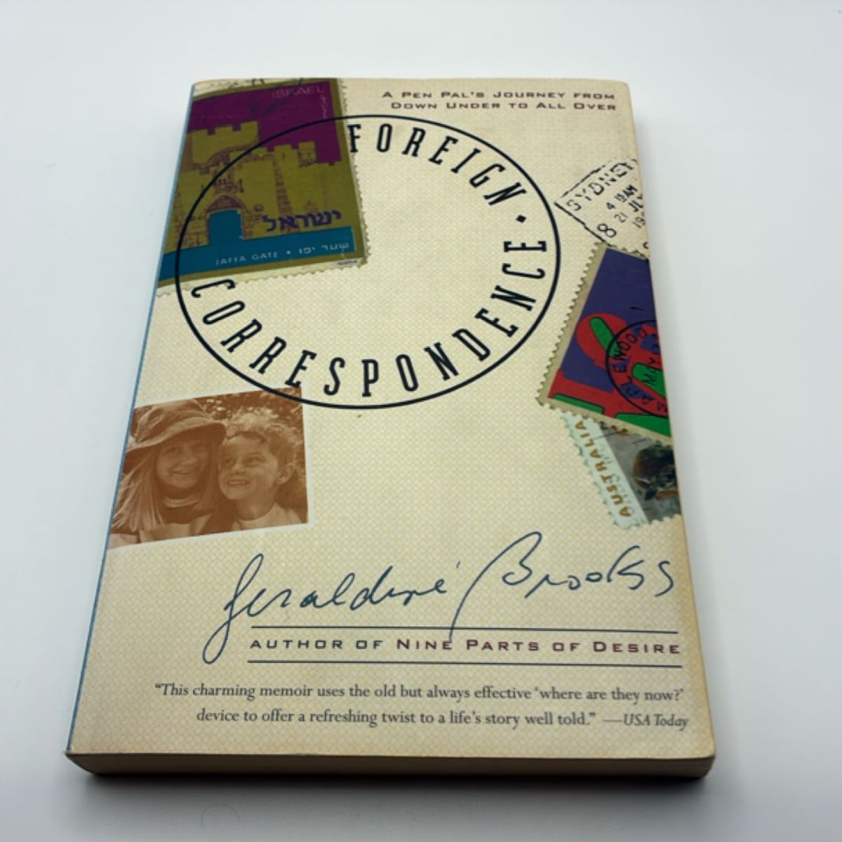 Foreign Correspondence by Geraldine Brooks