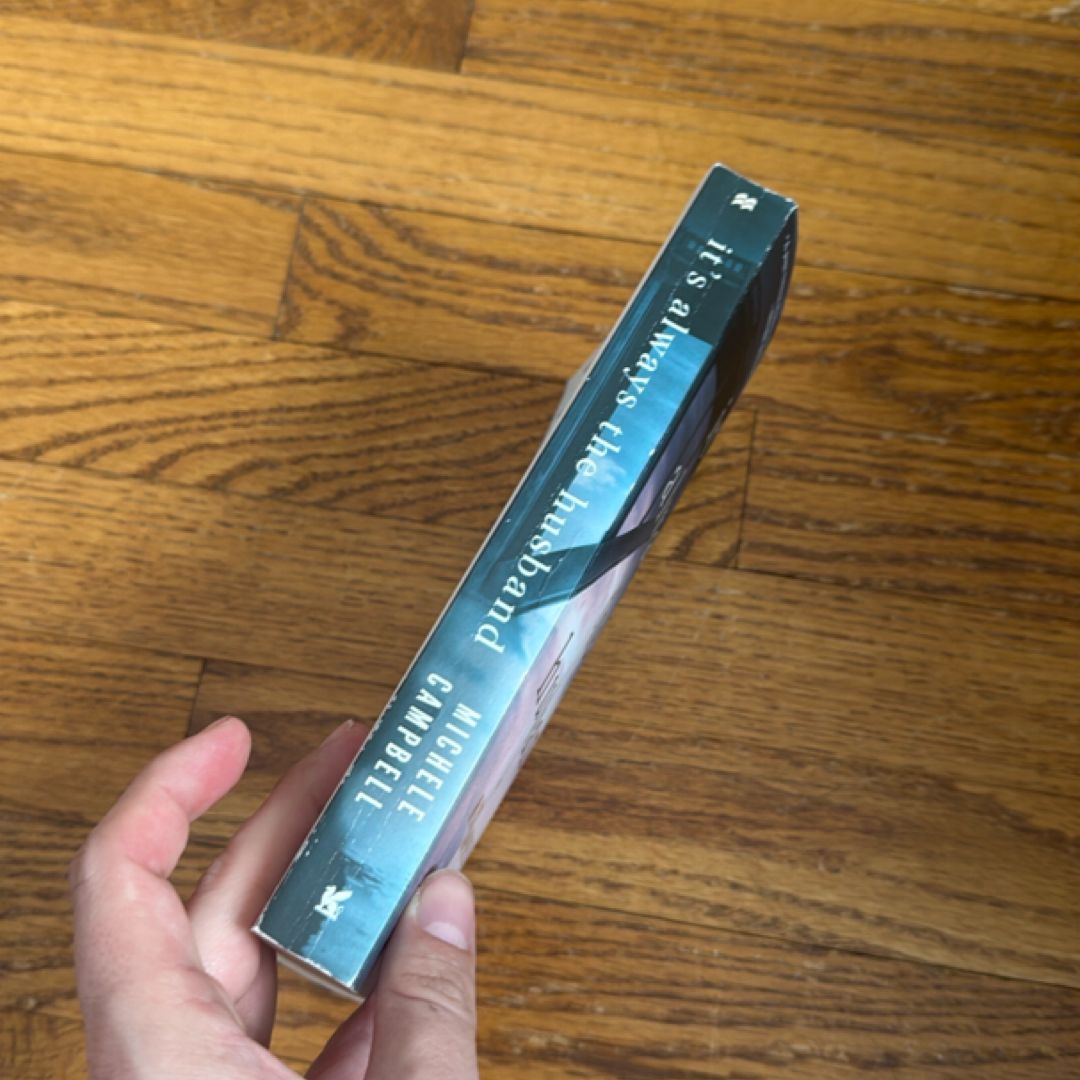 It's Always the Husband