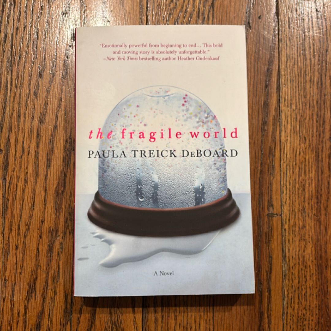 The Fragile World