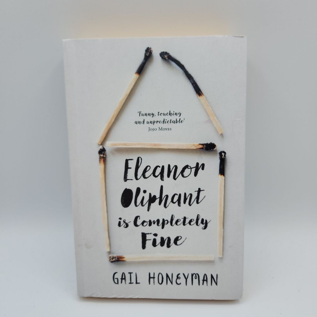 Eleanor Oliphant is Completely Fine