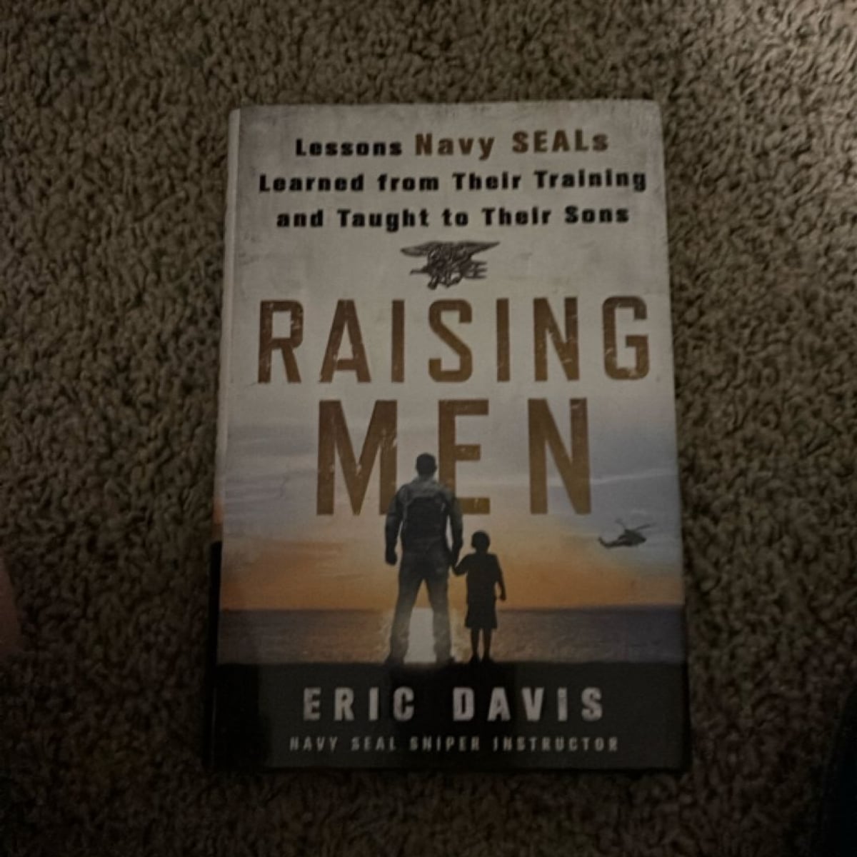 Raising Men by Eric Davis, Dina Santorelli