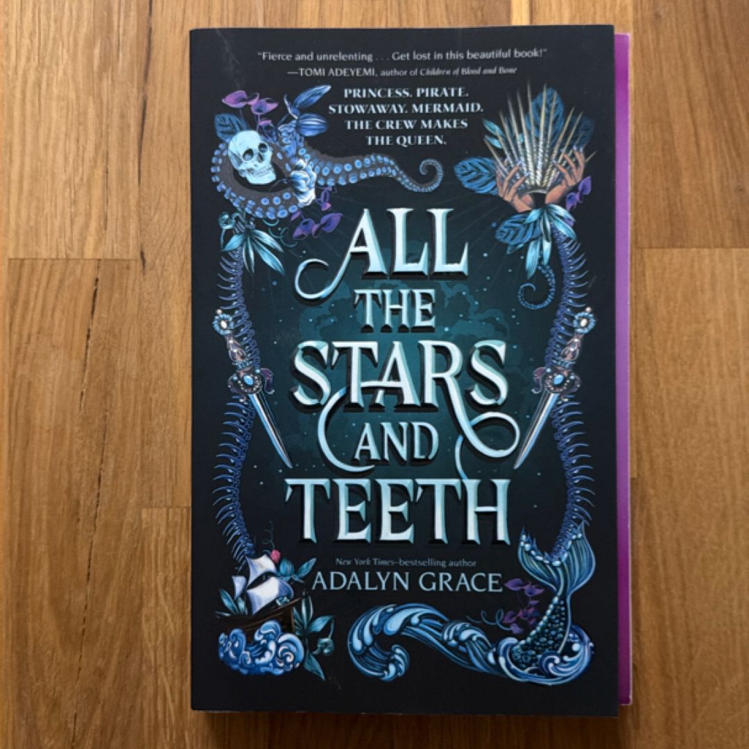 All the Stars and Teeth