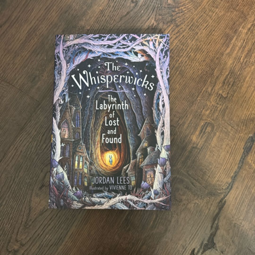 The Labyrinth Of Lost And Found 1 The Whisperwicks [barnes & Nobles Exclusive Edition]