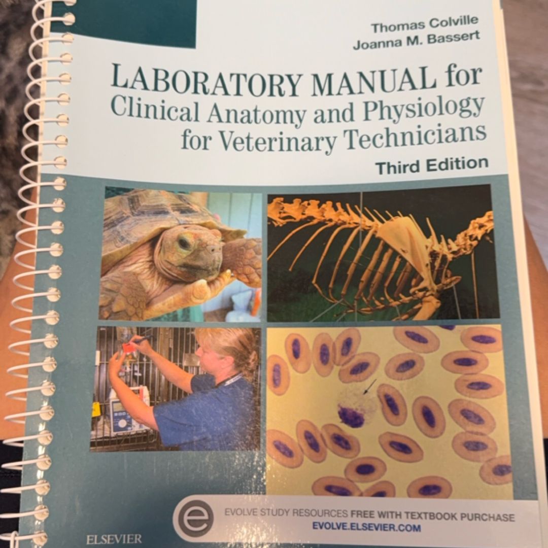 Laboratory Manual for Clinical Anatomy and Physiology for Veterinary Technicians