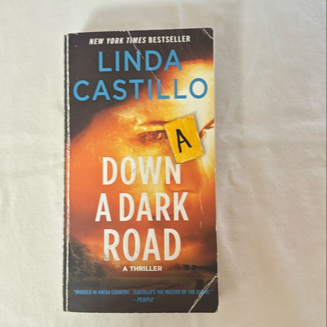 Down a Dark Road
