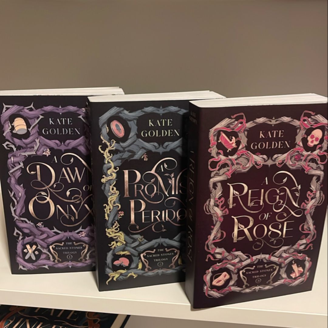 A Dawn of Onyx, A promise of peridot, A reign of rose (PS editions)