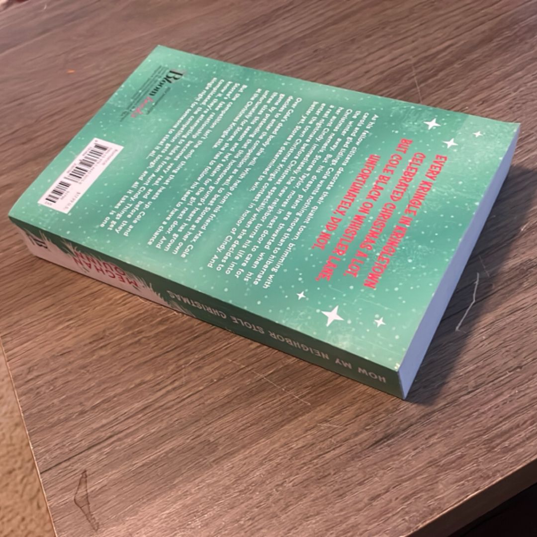 How My Neighbor Stole Christmas