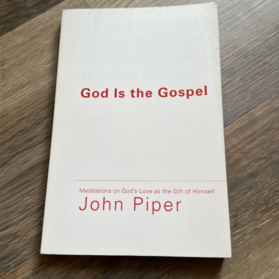 God Is the Gospel
