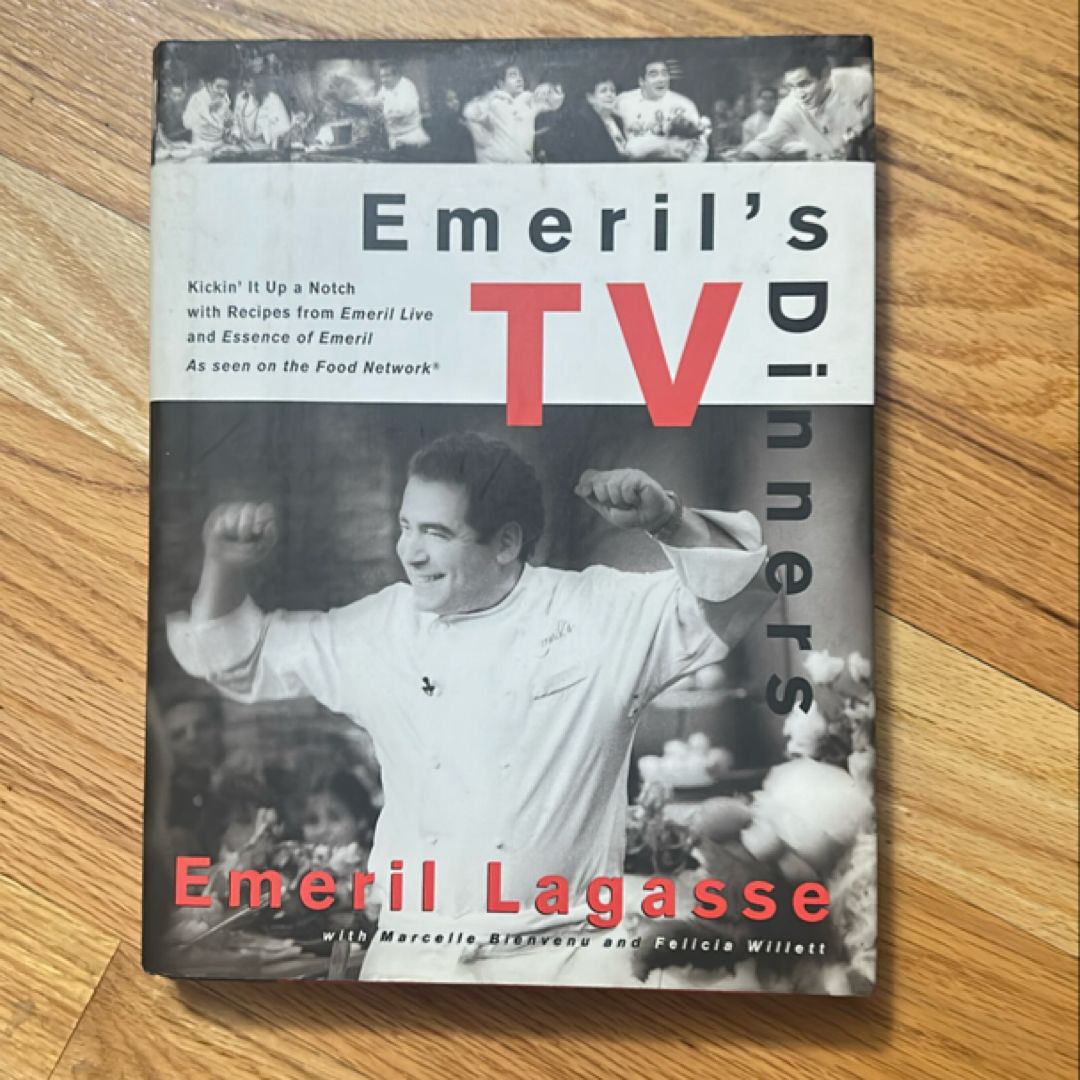 Emeril's TV Dinners by Emeril Lagasse, Steven Freeman