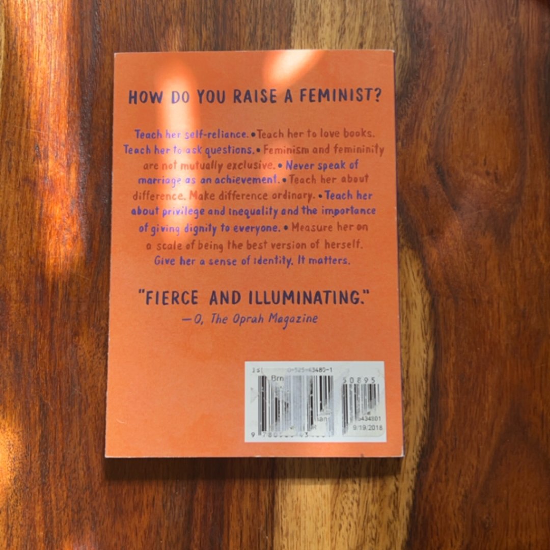 Dear Ijeawele, or a Feminist Manifesto in Fifteen Suggestions