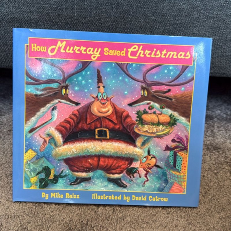 How Murray Saved Christmas