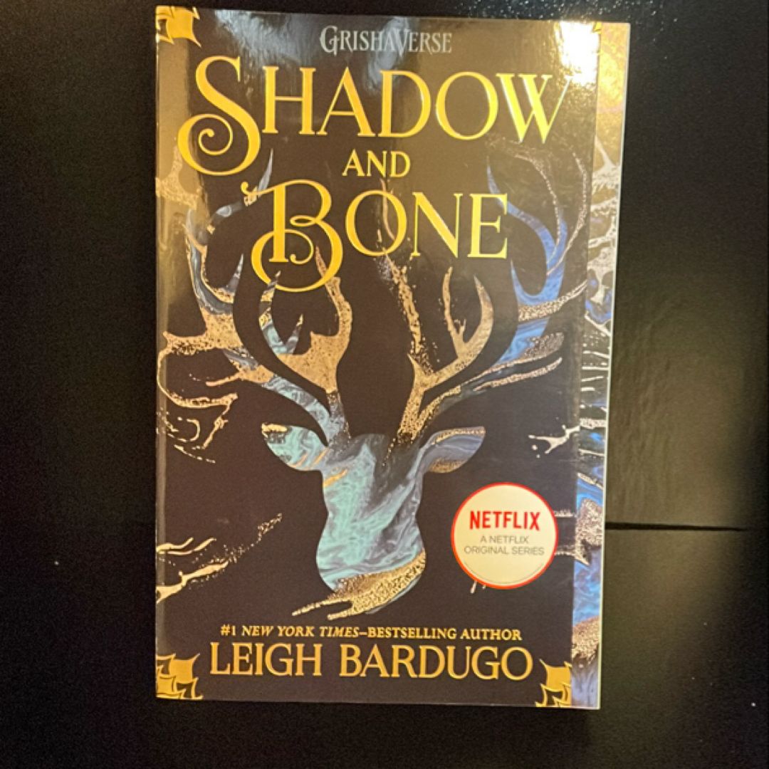 Shadow and Bone