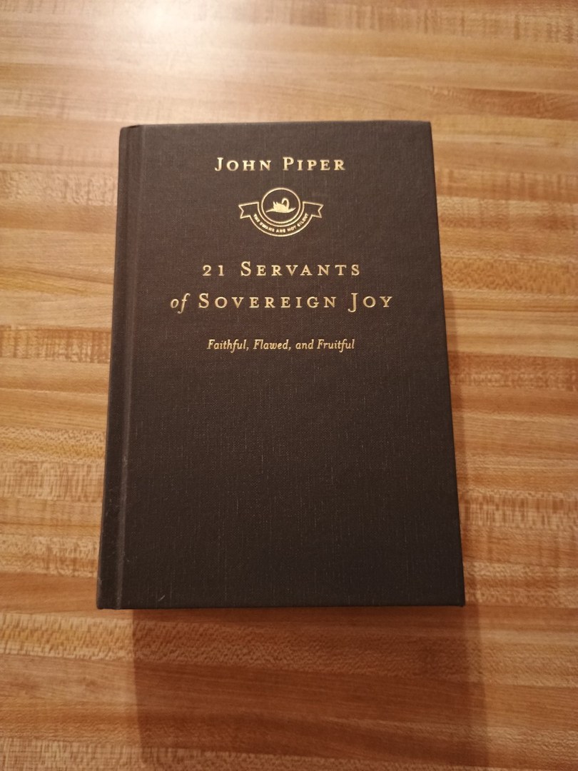 21 Servants of Sovereign Joy
