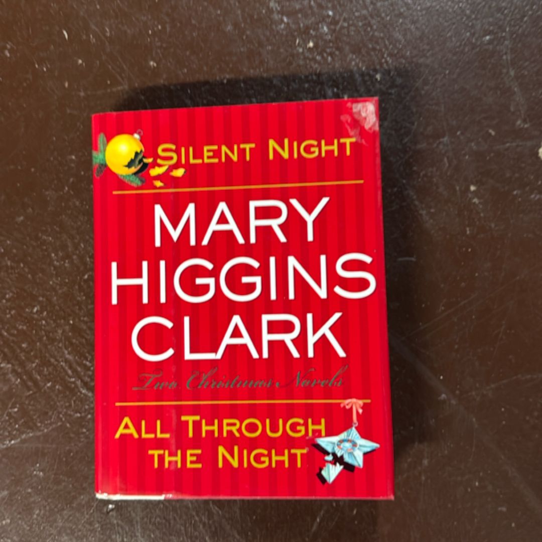 Silent Night; All Through the Night