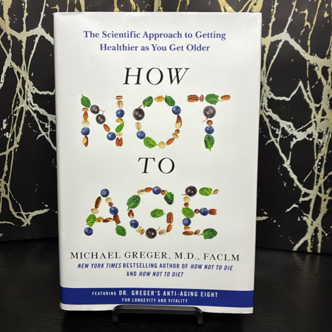 How Not to Age