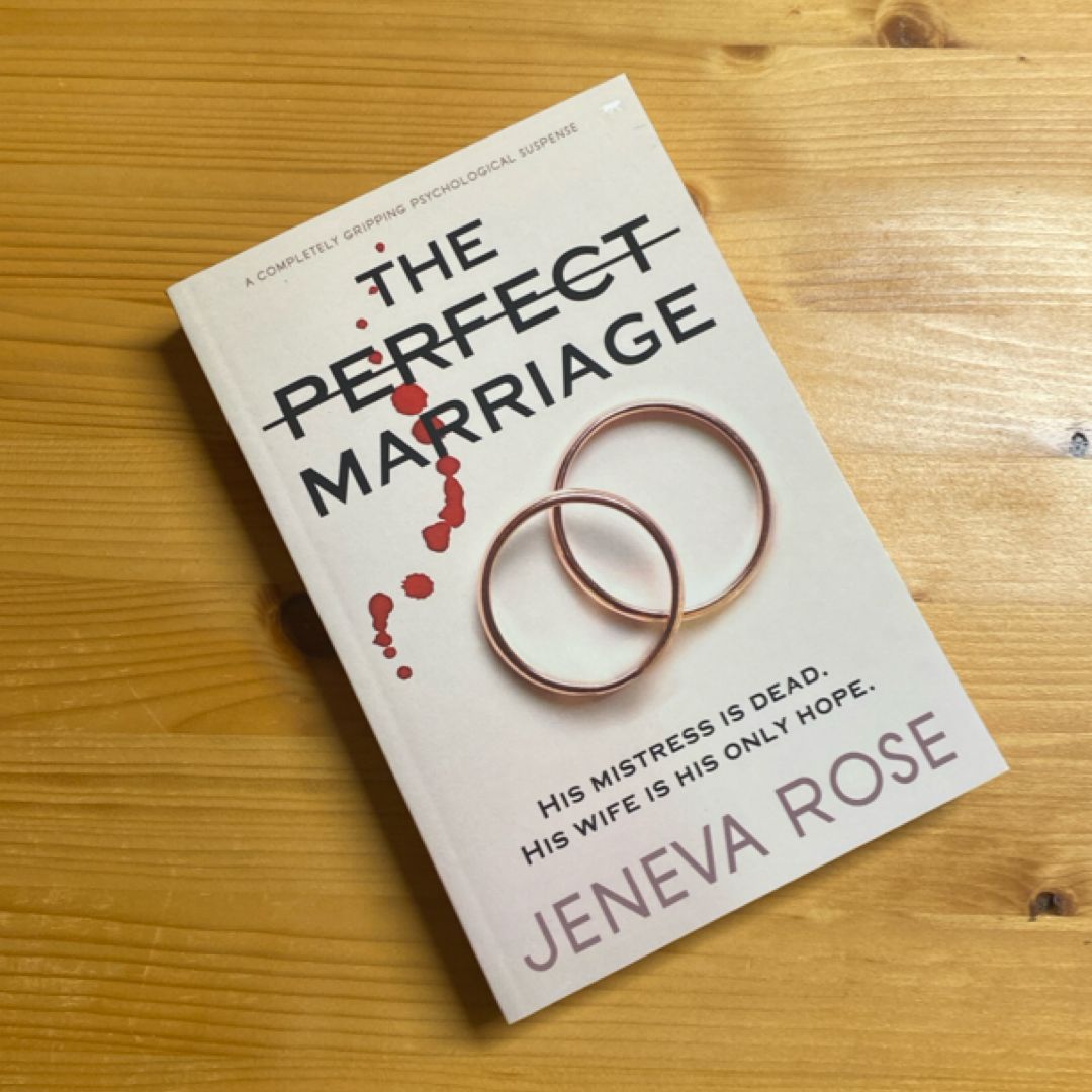 The Perfect Marriage