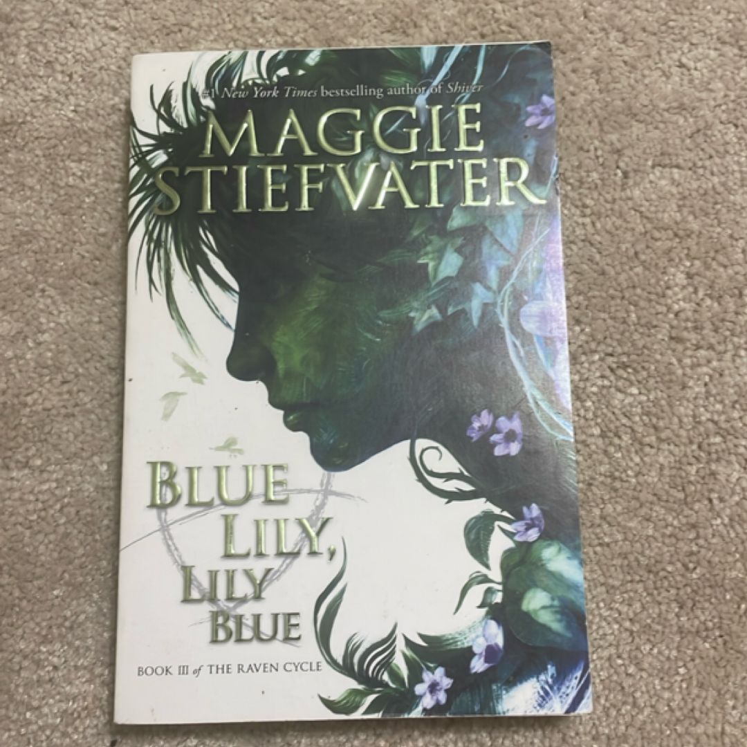 Blue Lily, Lily Blue