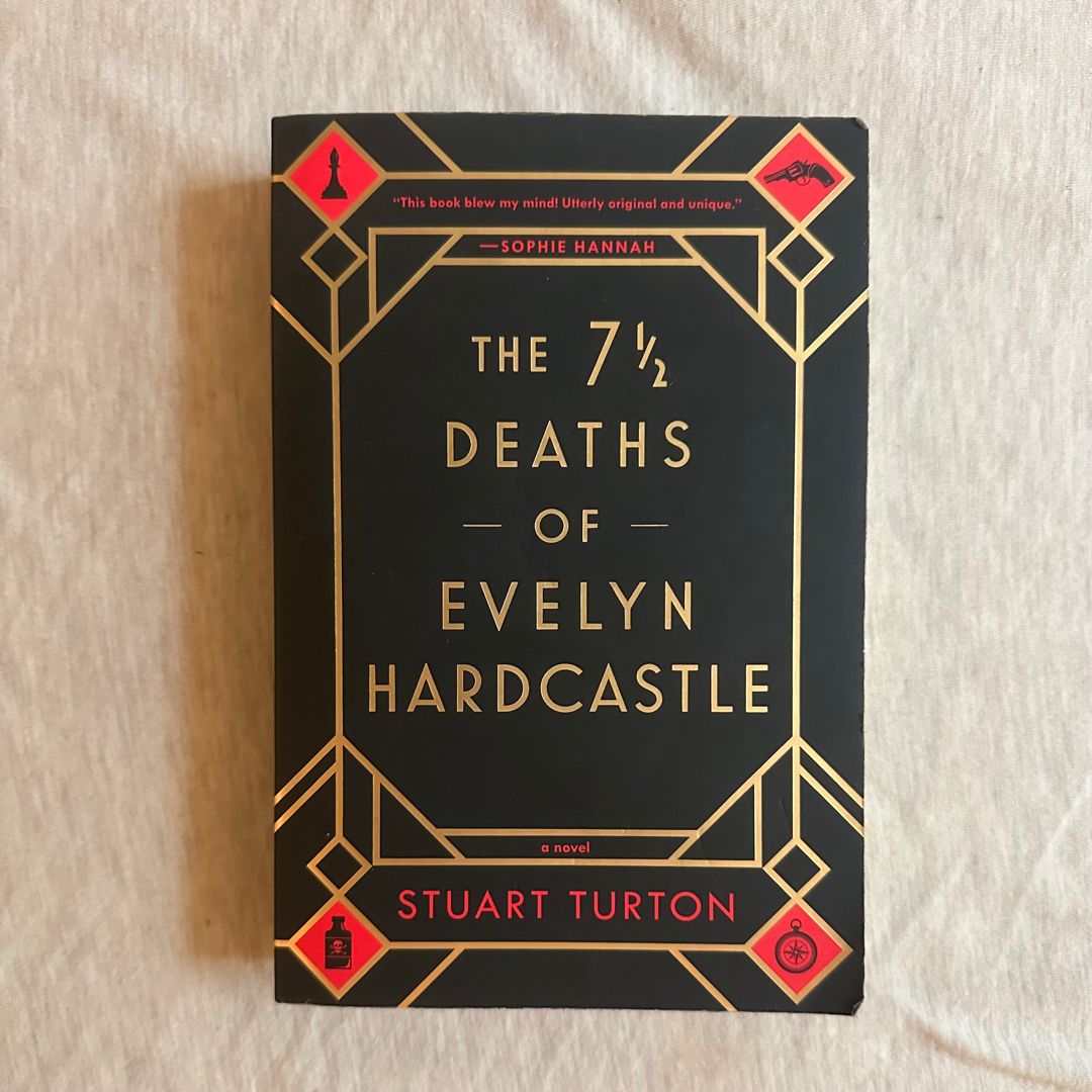 The 7 1/2 Deaths of Evelyn Hardcastle