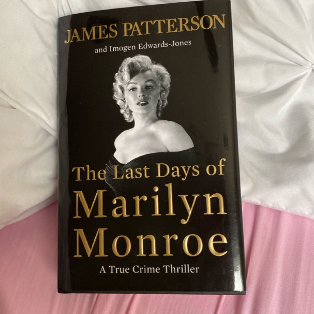 The Last Days of Marilyn Monroe