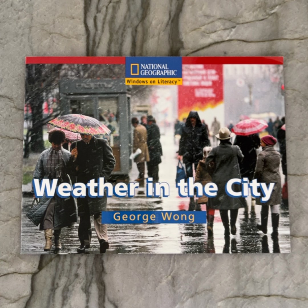 Windows on Literacy Emergent (Science: Earth/Space): Weather in the City