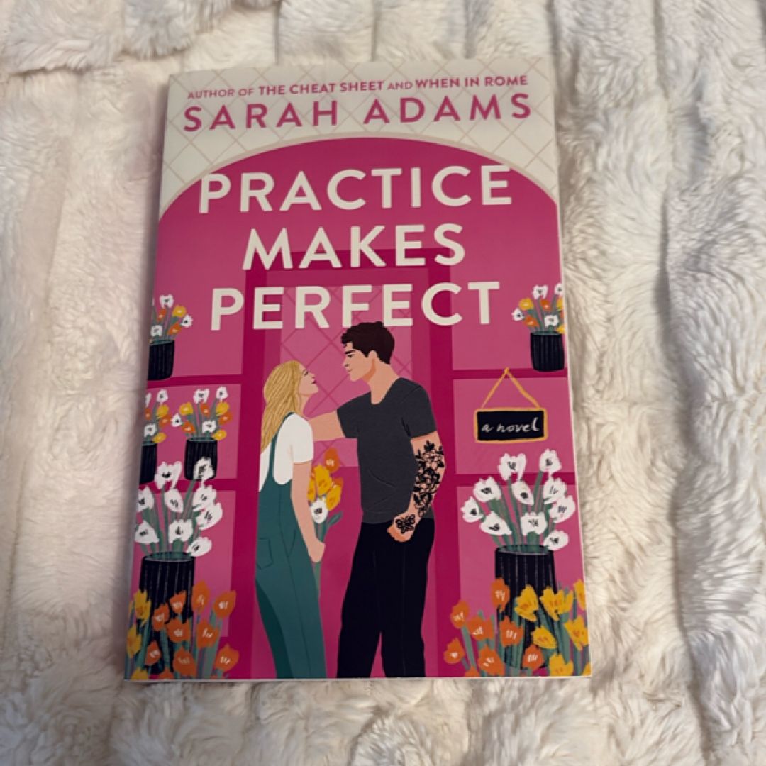 Practice Makes Perfect