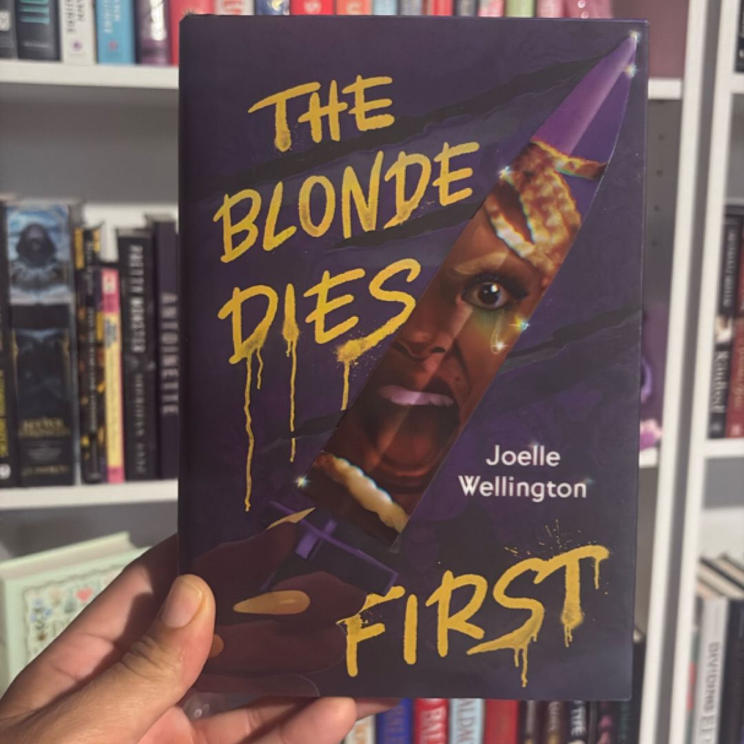 The Blonde Dies First