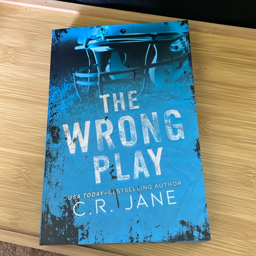 The Wrong Play