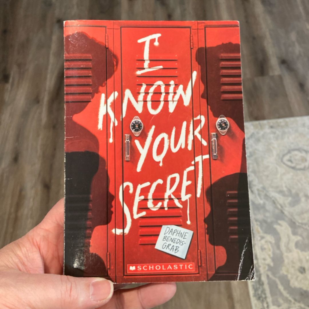 I Know Your Secret (a Secrets and Lies Novel)