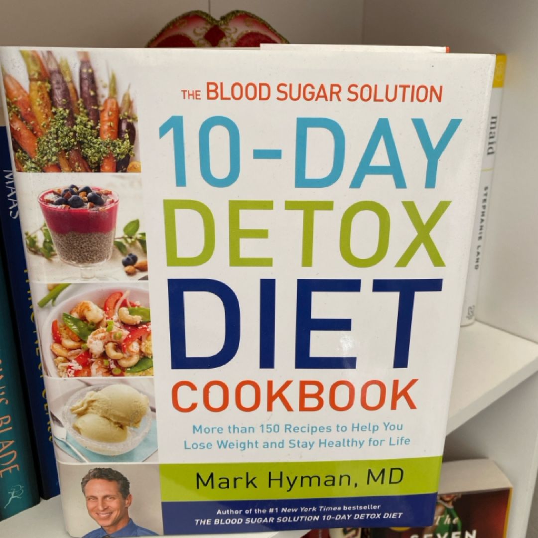 The Blood Sugar Solution 10-Day Detox Diet